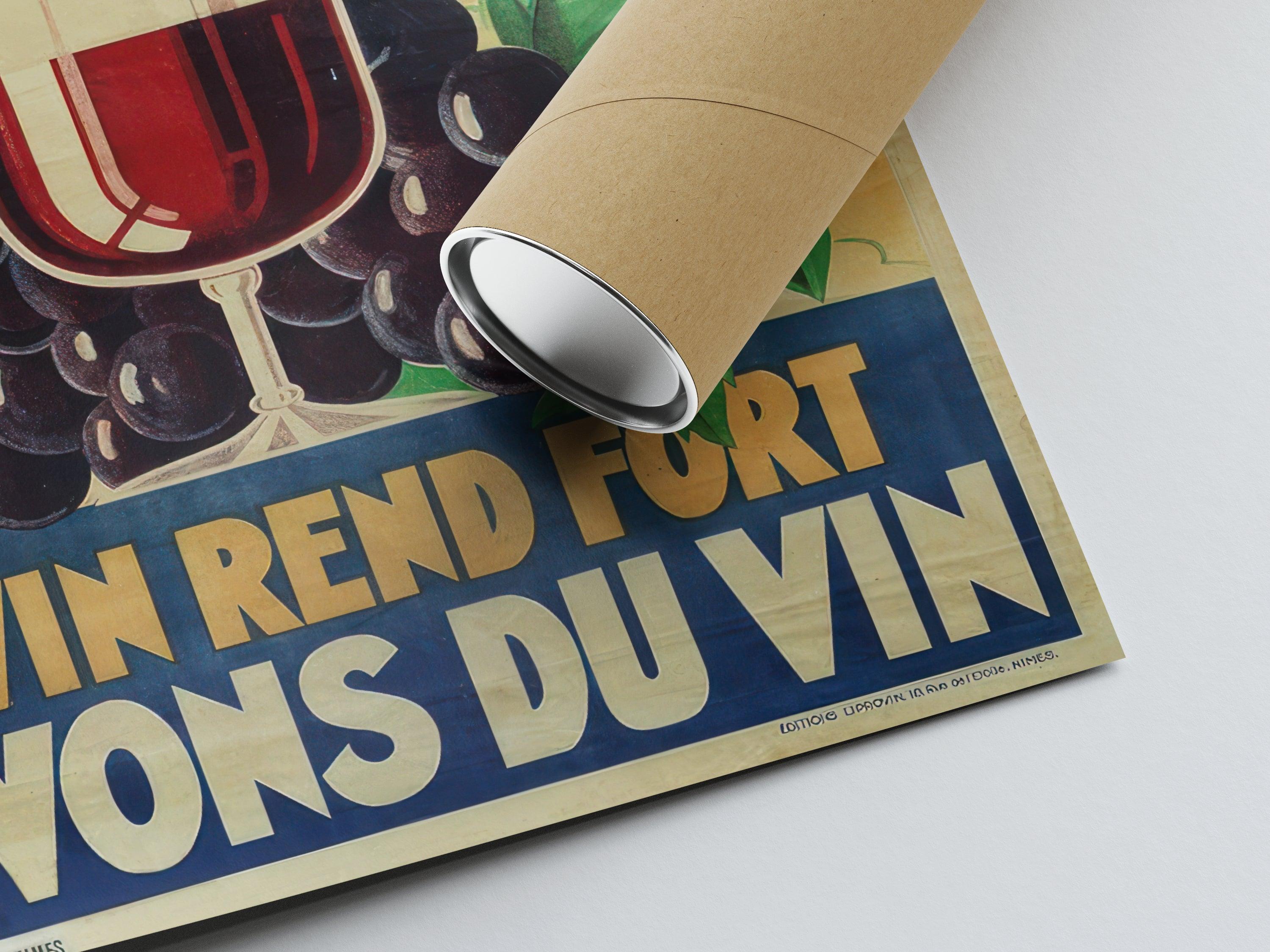 Affiche alcool vintage "Le vin rend fort, buvons du vin" - Géo Yrrab- Haute Définition - Poster Vintage